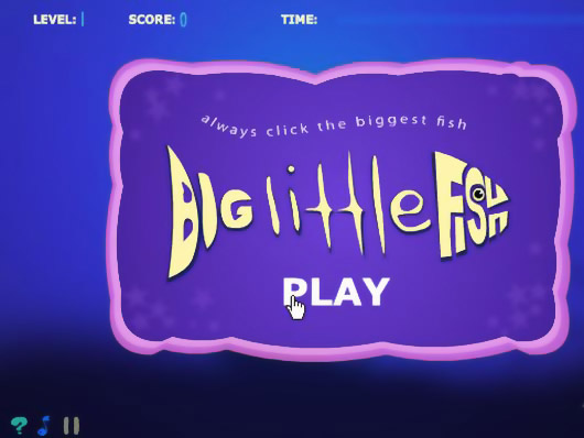Другие:Big Little Fish